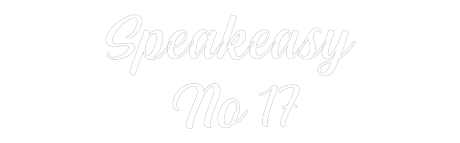 NEONSIGN: Speakeasy
N...