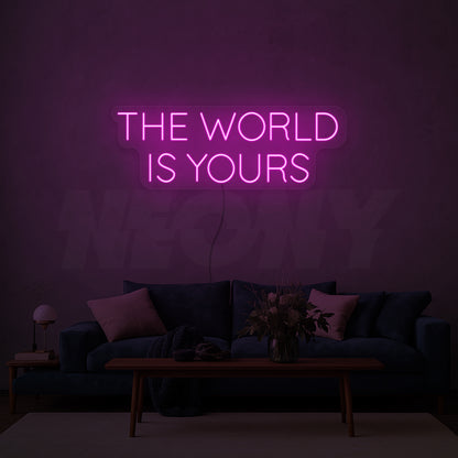 The world is yours