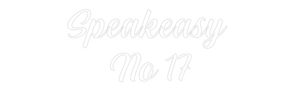 NEONSIGN: Speakeasy
 N...