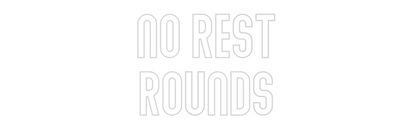 NEONSIGN: No Rest
Rounds