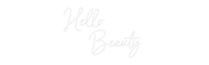 NEONSIGN: Hello 
     ...